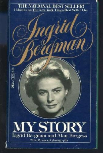 Ingrid Bergman - My story