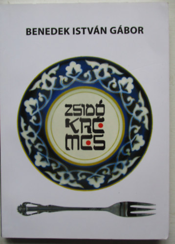 Benedek Istvn Gbor - Zsid krmes