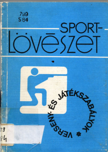 Szkely Jnosn - Sportlvszet (Verseny- s jtkszablyok)