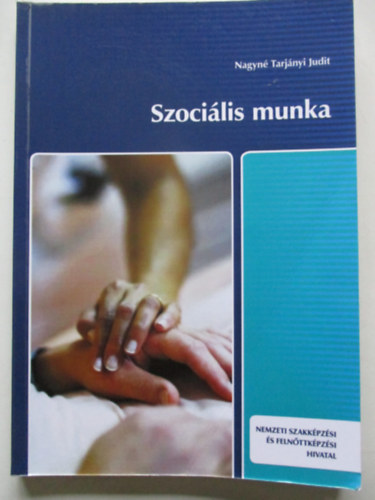 Nagyn Tarjnyi Judit - Szocilis munka