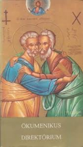 II. J�nos P�l p�pa - �kumenikus Direkt�rium - p�pai megnyilatkoz�sok VI.