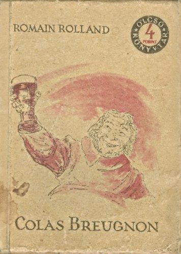 Romain Rolland - Colas Breugnon
