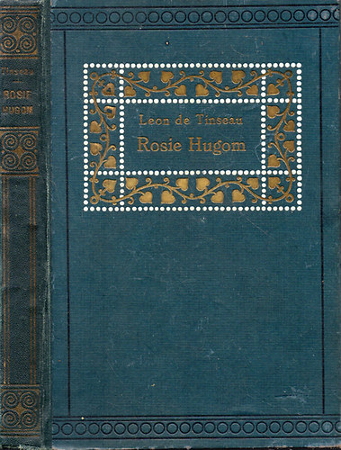 Leon de Tinseau - Rosie hugom