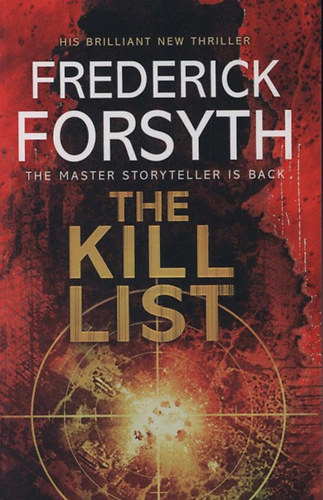 Frederick Forsyth - The Kill List
