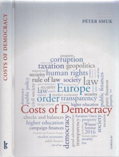 Pter Smuk  (edited by) - Costs of Democracy