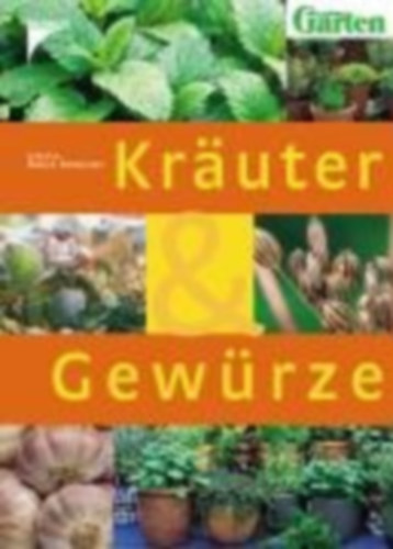 Ursula Braun-Bernhart - Kruter & Gewrze