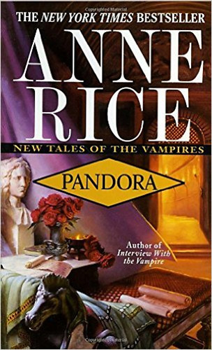 Anne Rice - Pandora - New Tales of the Vampires (Pandora - �j v�mp�rt�rt�netek angol nyelven)