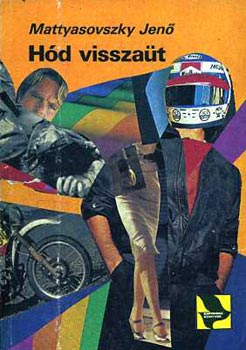 Mattyasovszky Jenő - Hód visszaüt