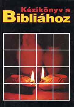 SZERZ� E. M. Blaiklock Robert Brow Dr. J. Philip Budd - K�zik�nyv a Bibli�hoz