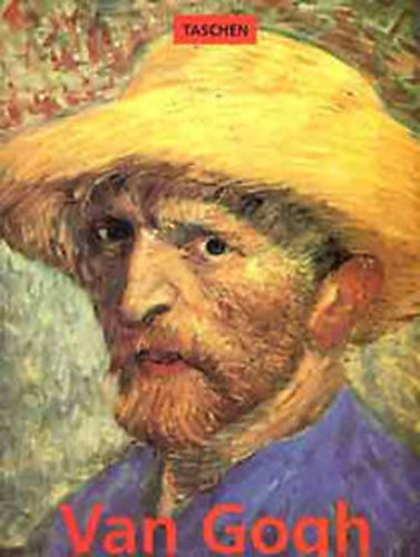 Ingo F. Walther - Vincent  Van Gogh 1853-1890  - Ltoms s valsg (Taschen)
