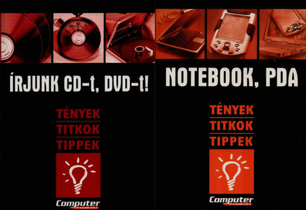 Horv�th Annam�ria (szerk.) - 2 db sz�m�t�stechnika k�nyv: Notebook, PDA - �rjunk cd-t, dvd-t!