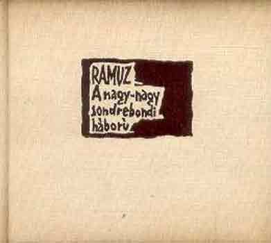 C.F. Ramuz - A nagy-nagy sondrebondi háború