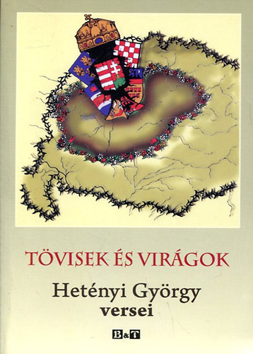 Het�nyi Gy�rgy - T�visek �s vir�gok