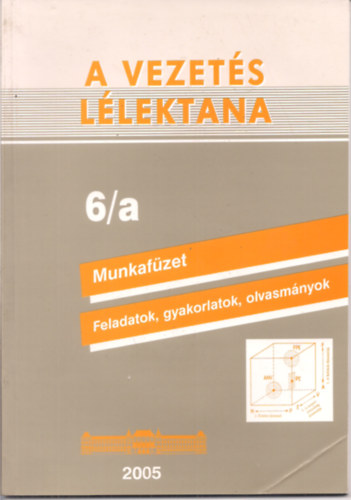 Dr. Rkusfalvy Pl - A vezets llektana Munkafzet Feladatok, gyakorlatok, olvasmnyok