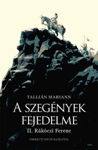 Tallián Mariann - A szegények fejedelme