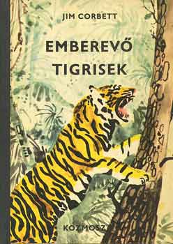 Jim Corbett - Emberev tigrisek