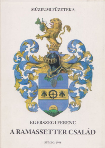 Egerszegi Ferenc - Ramassetter csal�d