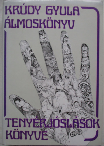 Krdy Gyula - lmosknyv - Tenyrjslsok knyve