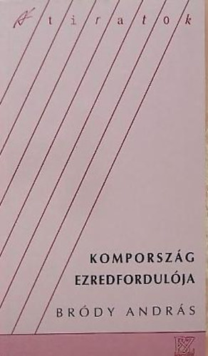 Br�dy Andr�s - Komporsz�g ezredfordul�ja