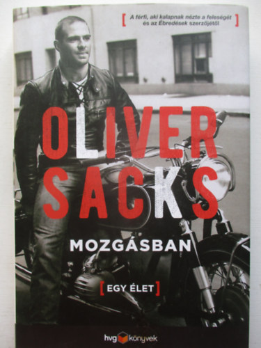 Oliver Sacks - Mozg�sban