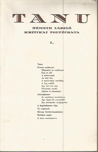 Tanu Nmeth Lszl Kritikai Folyirata 1935. I. (REPRINT)