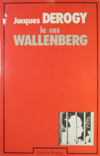 Jaques Derogy - Le cas Wallenberg