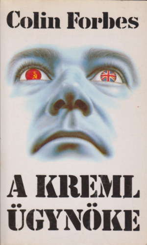 Colin Forbes - A Kreml gynke