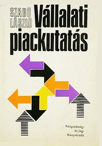 Dr. Szab Lszl - Vllalati piackutats