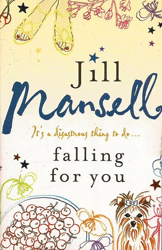 Jill Mansell - Falling for You