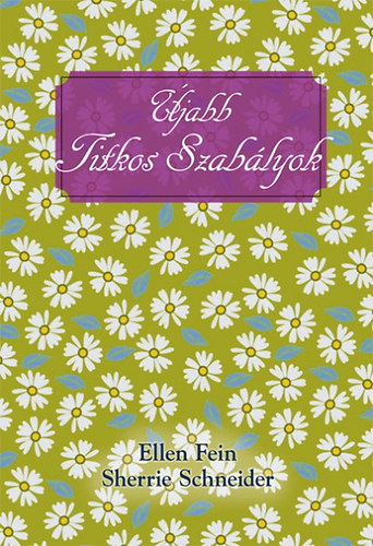 Scherrie Schneider Ellen Fein - jabb Titkos Szablyok
