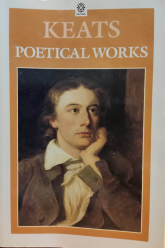 Edited by H.W. Garrod - Keats: Poetical Works