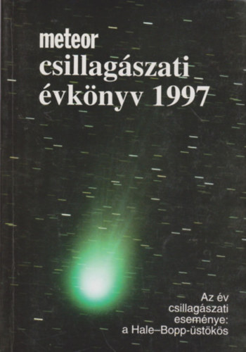 Holl-Mizser-Taracsk - Meteor csillagszati vknyv 1997