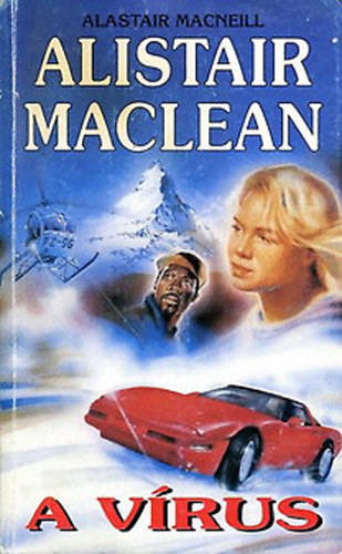 Alistair MacLean s Alastair MacNeill - A vrus