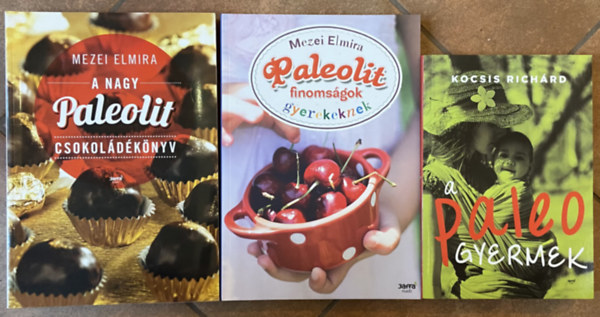 Mezei Elmira, Kocsis Richárd - 2 db gyermek paleo könyv + 1 db paleo desszertes könyv - A nagy paleolit csokoládékönyv, Paleolit finomságok gyerekeknek, A paleo gyermek