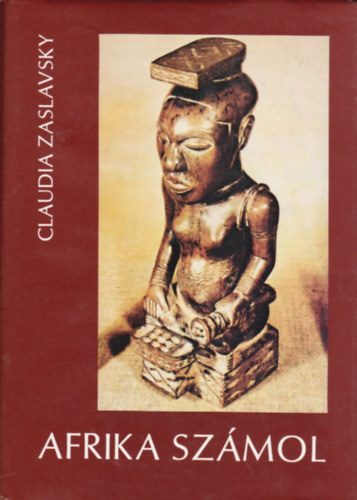 Claudia Zaslavsky - Afrika sz�mol