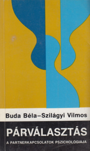 Buda Bla-Szilgyi Vilmos - Prvlaszts