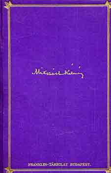 Miksz�th K�lm�n - Nagyobb elbesz�l�sek I.