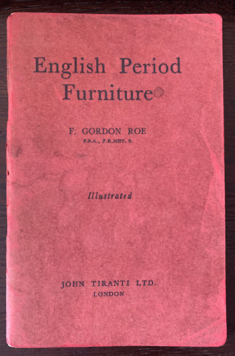 F. Gordon Roe - English Period Furniture