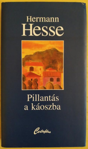 Hermann Hesse - Pillants a koszba