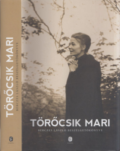 Brczes Lszl Trcsik Mari - Trcsik Mari - Brczes Lszl beszlgetknyve