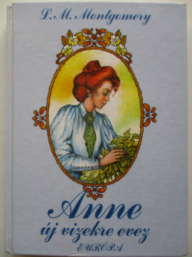Lucy Maud Montgomery - Anne j vizekre evez