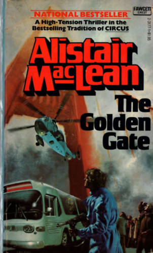 Alistair Maclean - The Golden Gate