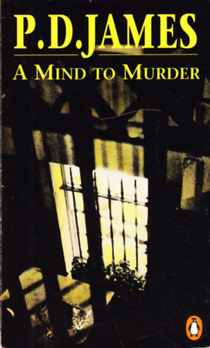 P. D. James - A Mind to Murder
