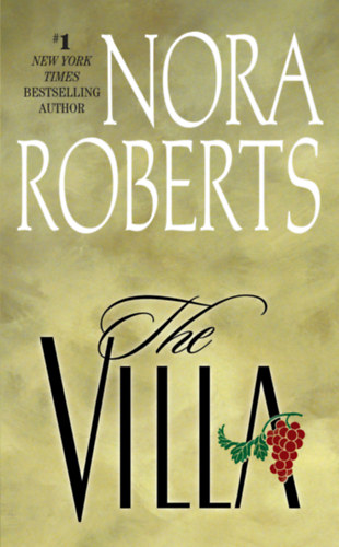 J. D. Robb  (Nora Roberts) - The Villa