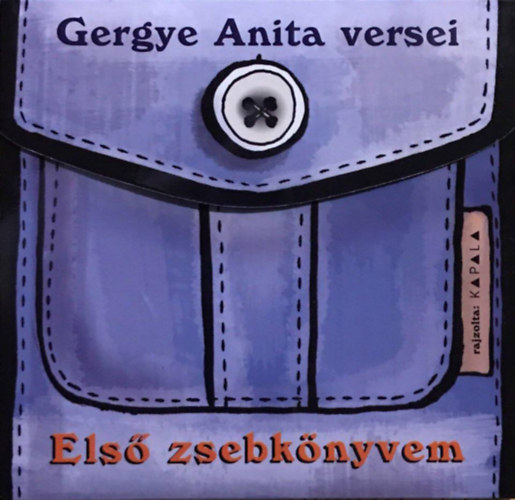 Els zsebknyvem - Gergye Anita versei