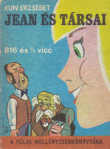 Kun Erzsbet - Jean s trsai - 816 s 1/2 vicc