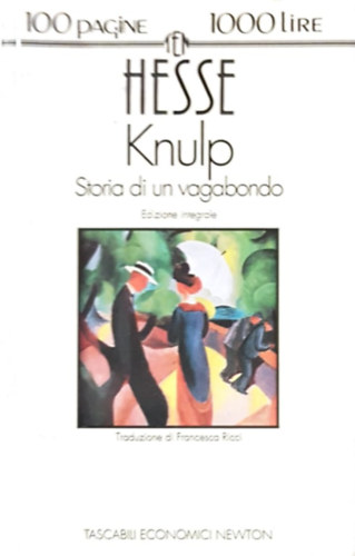 Hermann Hesse - KNULP, Storia di un vagabondo