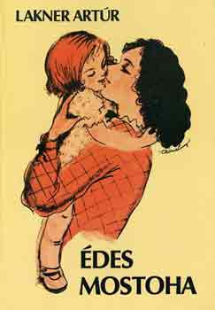 Lakner Art�r - �des mostoha