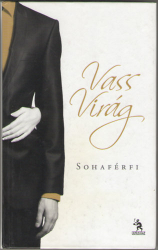 Vass Virg - Sohafrfi