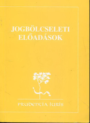 Szab Mikls  (szerk.) - Jogblcseleti eladsok